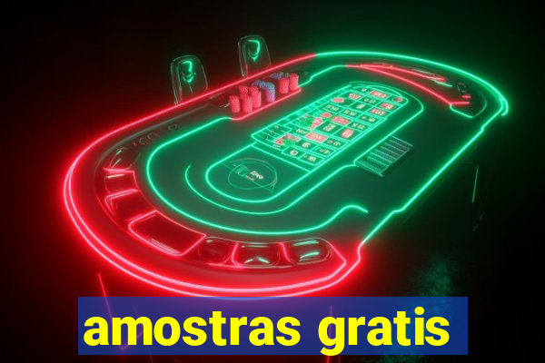 amostras gratis